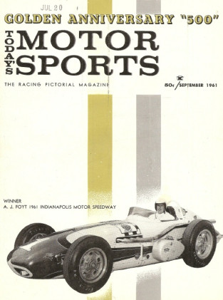 TODAY'S MOTOR SPORTS 1961 SEPT -V2 N3 - DU MANS, MILWAUKEE, LAGUNA SECA